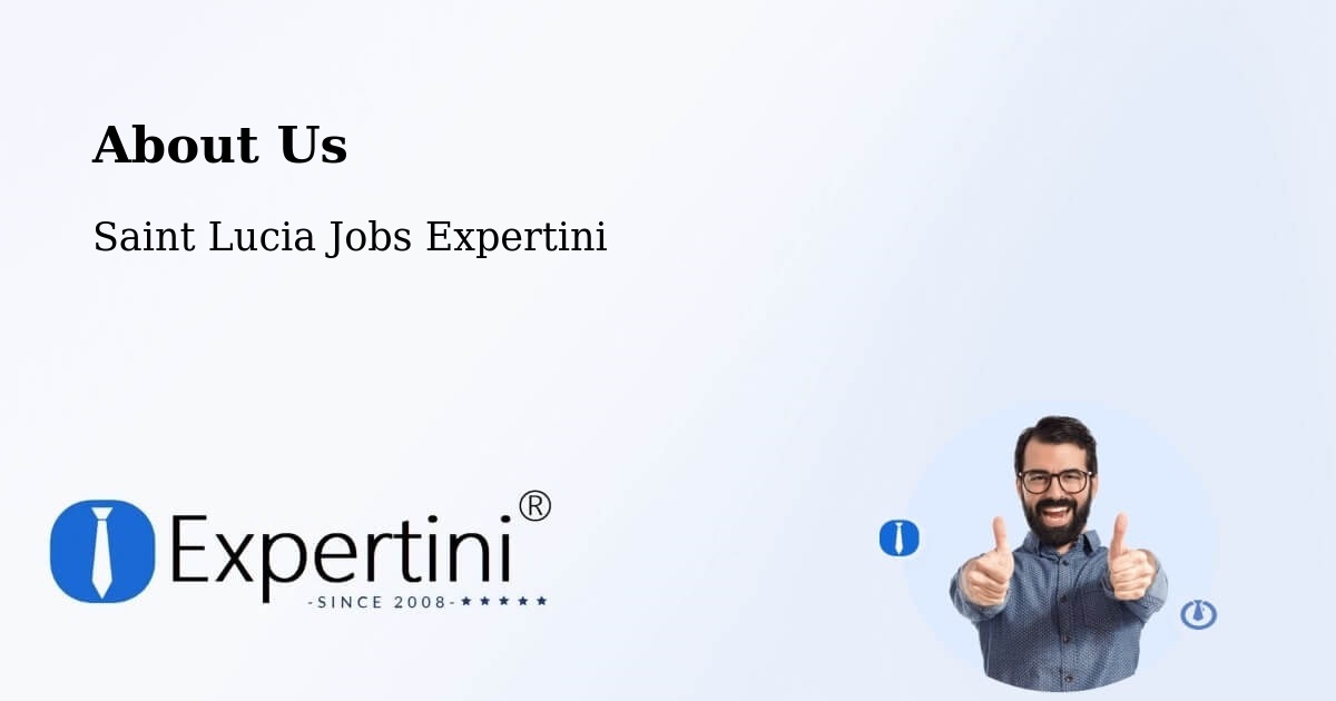 About Expertini Recruitment Platform  – Fond Gens Libre - Fond Gens Libre, Saint Lucia Jobs Expertini